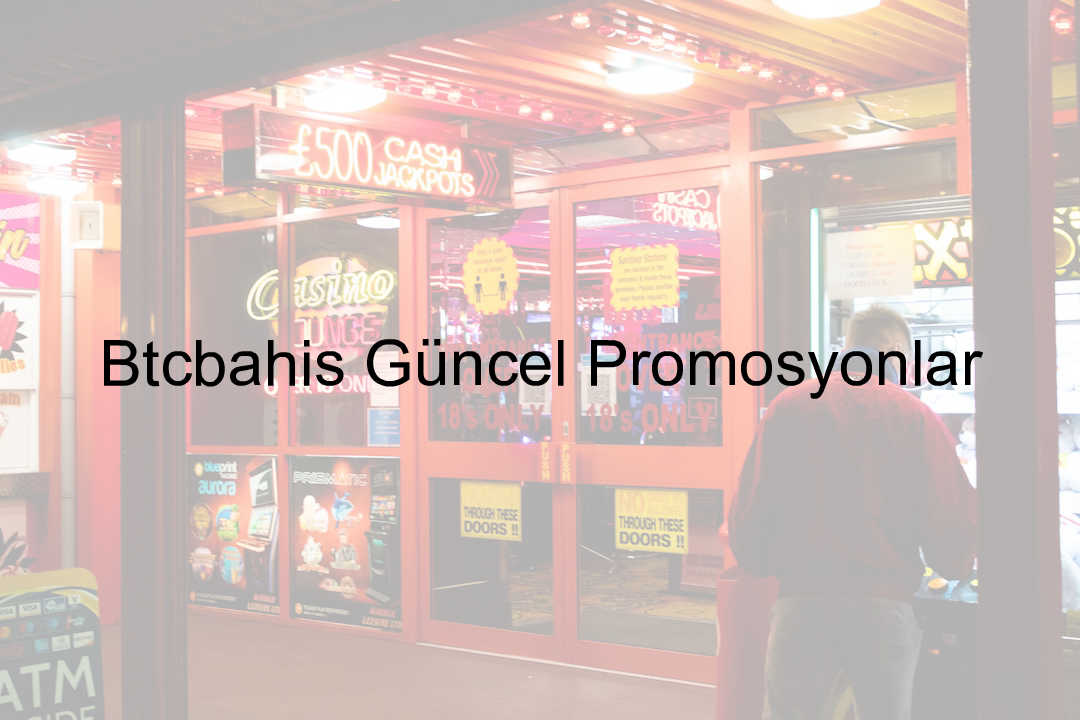 Btcbahis güncel promosyonlar